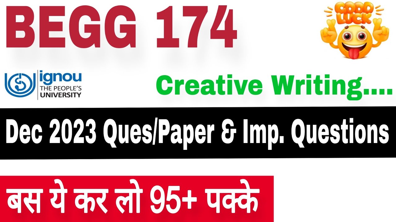BEGG 174 Question Paper December 2023 | Begg 174 Important Questions ...