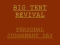 Big Tent Revivial - Personal Judgement Day Lyrics