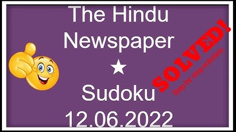 🔊How to Solve The Hindu Sudoku 1 Star | Step by Step Solution | 12.06.2022|  Level ★