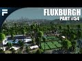 Cities Skylines - Fluxburgh [PART 54] "Country Club"