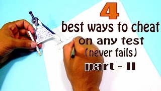 How to cheat in exam | 4 best simple and easy ways to cheat on any test part 2