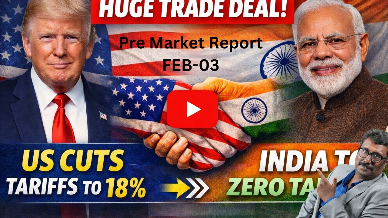 FEB 03 |  US‑India Trade Deal | Tariff News | Donald Trump | Russian oil |  Stock Market Outlook