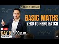 Basic Maths Day 8 zero to Hero Batch @Rust-e_Classes