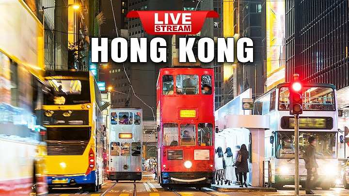 Live Hong Kong Travel 🇭🇰 Hong Kong Night Street Walking Tour, Hong Kong Tram Tour Live