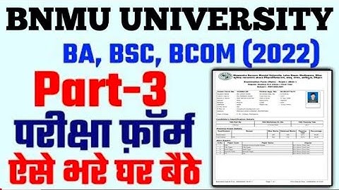 Bnmu Part-3 exam form kaise bhare | पार्ट - 3 परीक्षा फॉर्म ऐसे भरें |#rkravionline