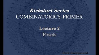 Combinatorics Primer: Posets Profile