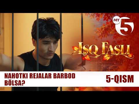 "Ishq fasli" seriali |5-qism