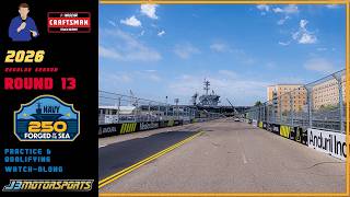 🔴 NASCAR Craftsman Trucks Series | 2026 | Round 13 | #Navy250 | Practice & Qualifying Watch-Along