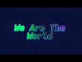 We are the world by usaforafricavevo cover