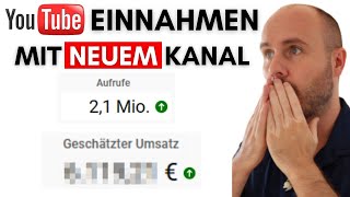Unglaublich: Soviel verdiene ich bei YouTube mit meinem NEUEN Kanal!