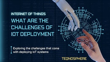 Challenges of IoT deployment