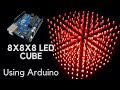 How to make 8x8x8 LED CUBE using arduino How to make 8x8x8 LED CUBE using arduino