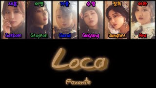 Favorite (페이버릿) - LOCA Lyrics (가사) [Color Coded Han|Rom|Eng]