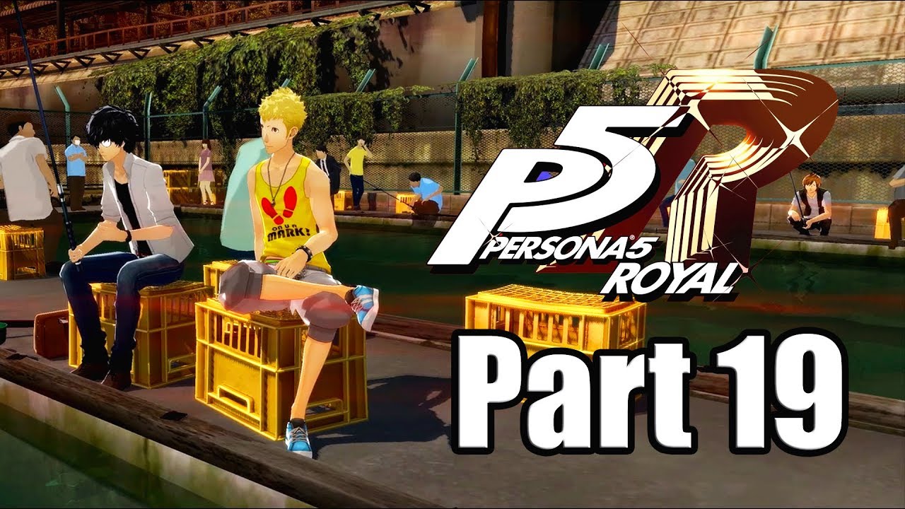 PERSONA 5 ROYAL Gameplay Walkthrough Part 19 - Confidant Stories [English, PS4 Pro]
