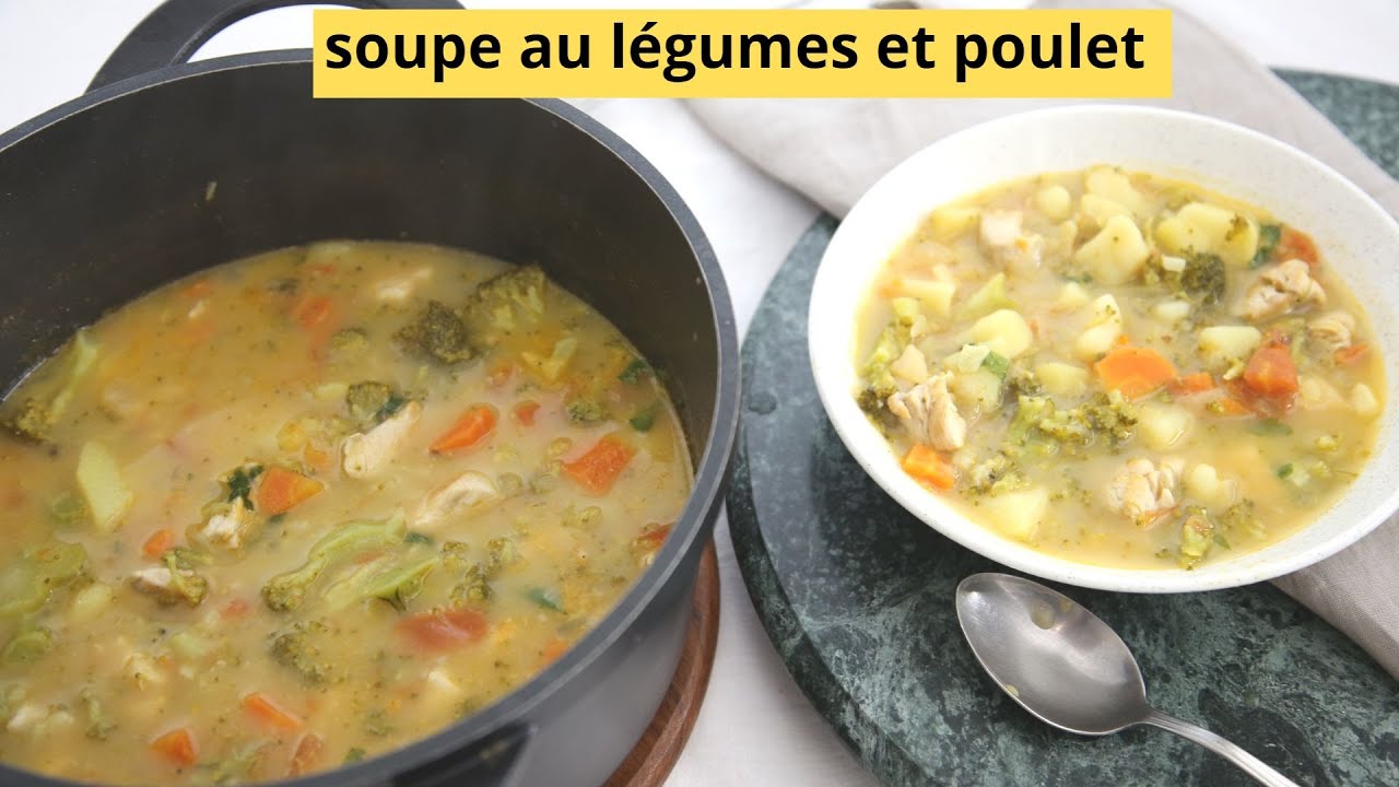 Soupe au poulet et légumes savoureux et faciles #soupe - YouTube