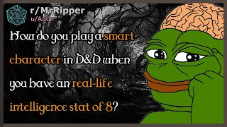 How do you play a smart character in D&D when you have an real-life intelligence stat of 8? #dnd by MrRipper 6,508 views 3 weeks ago 12 minutes, 55 seconds