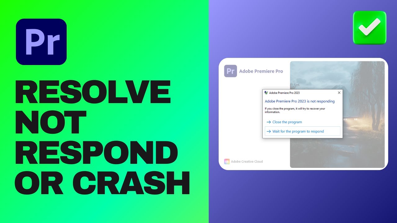 [Easy Guide] Resolve Adobe Premiere Pro Not Responding or Crashing ...