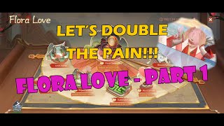 Let's Double The Pain in Flora Love!!! - Part 1 - Fate of The Empress Guide