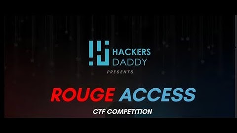 INTRO TO PLAYLIST | HackersDaddy Rouge CTF 2025