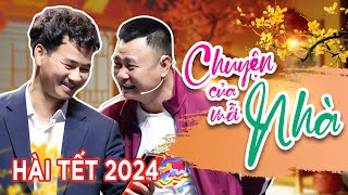 [Hài Tết 2024] CHUYỆN CỦA MỖI NHÀ - XUÂN BẮC x TỰ LONG | Hài Tết Mới Nhất image