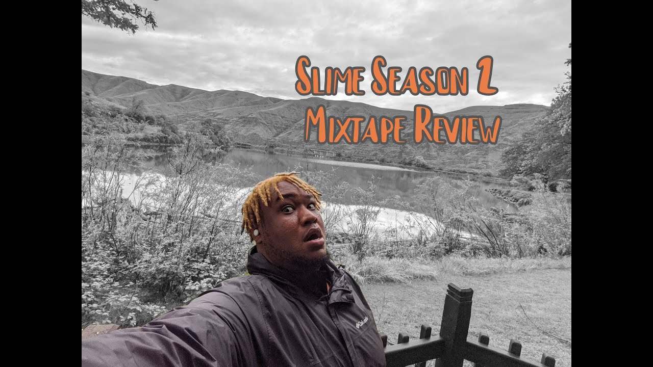 Slime Season 2 Mixtape Review - YouTube