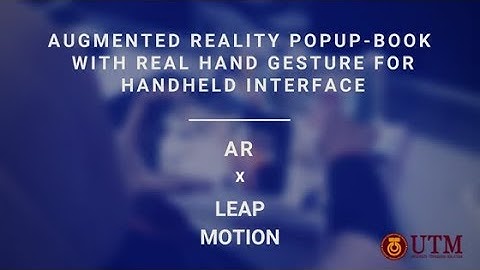 AUGMENTED REALITY POPUP-BOOK  WITH REAL HAND GESTURE FOR HANDHELD INTERFACE