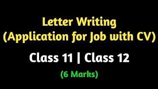 Job application letter with bio-data | Letter writing tips and tricks | CBSE class 12 english |