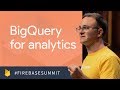 BigQuery for Analytics (Firebase Dev Summit 2017)