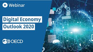 OECD Digital Economy Outlook 2020 - Addressing the COVID-19 challenge