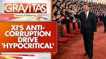 Xi’s Anti-Corruption Drive 