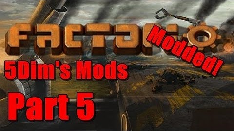 Factorio Modded: 5Dim