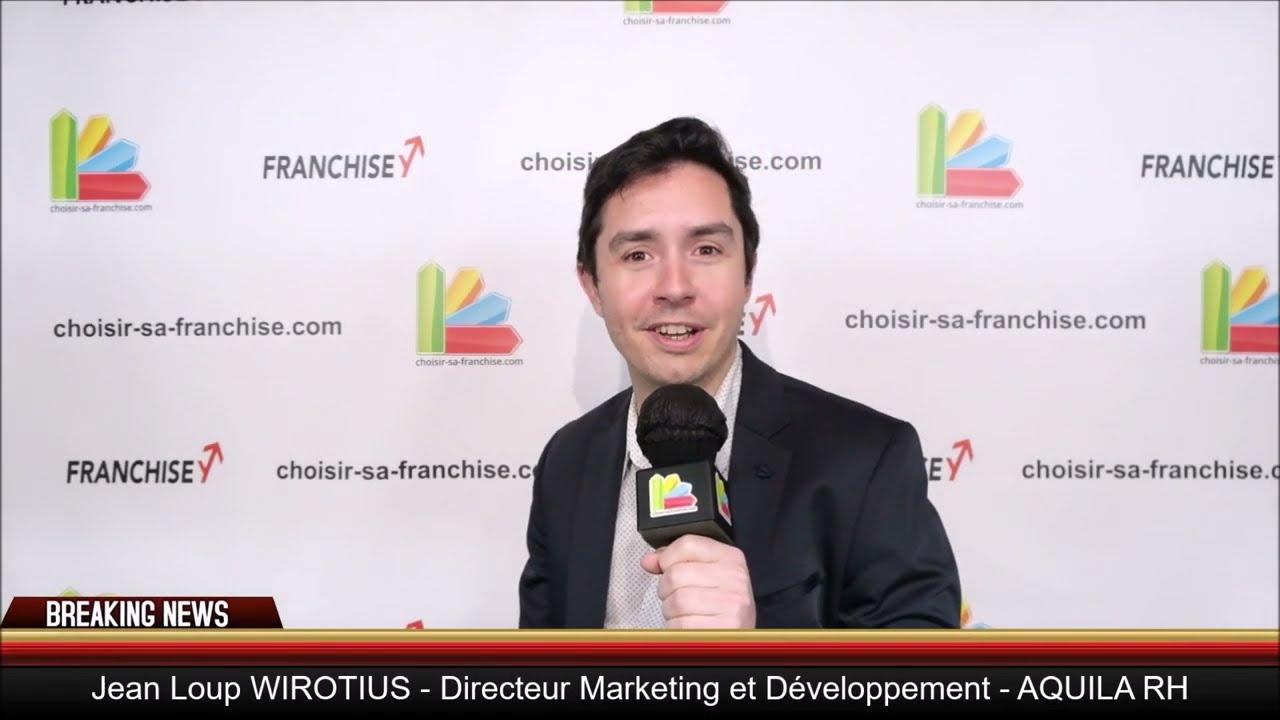 Franchise Aquila RH | Jean Loup WIROTIUS au micro de Choisir Sa Franchise