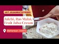 Sweets ras malai fruit jalsa cream jalebi  jai jagannath foods