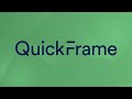 This is quickframe  explainer