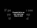 If people fail to see your value then keep these iin mind #joshuarosa #shorts