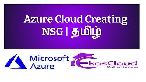 #Azure Cloud Creating NSG | Ekascloud | Tamil