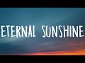 Ariana Grande - eternal sunshine (Lyrics)