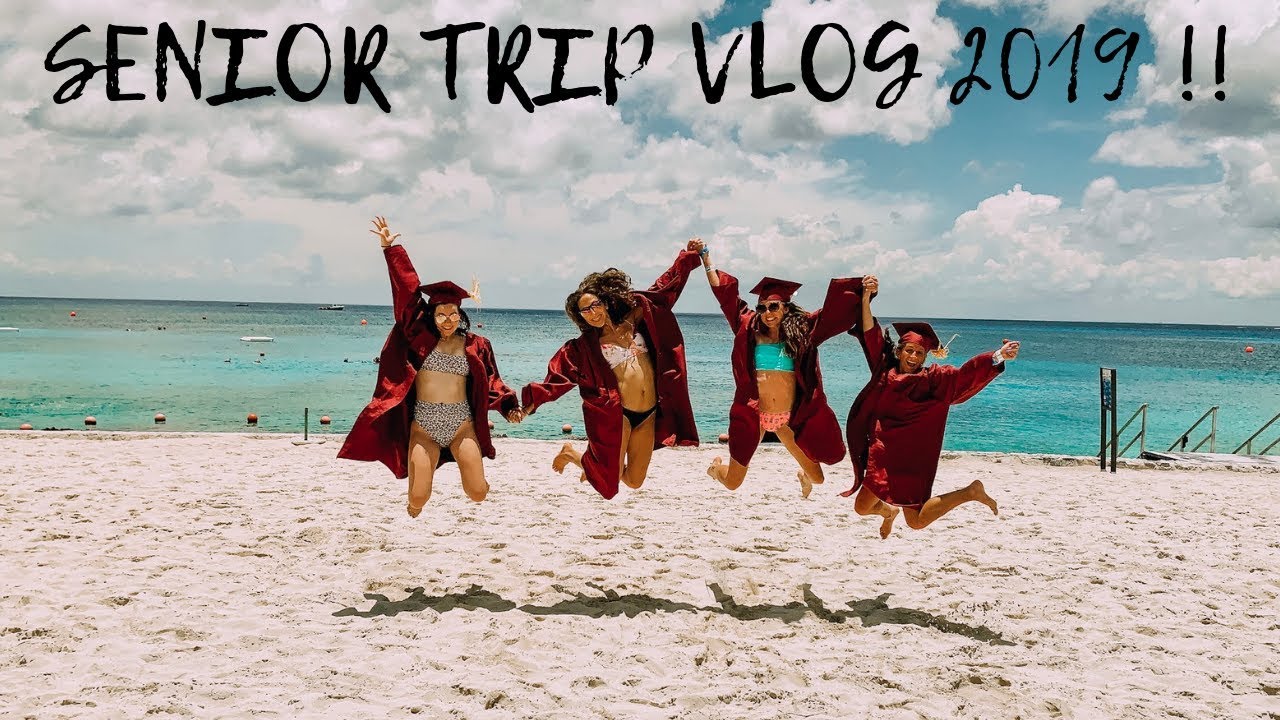 SENIOR TRIP VLOG!!! YouTube