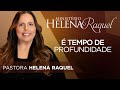 Pastora helena raquel   tempo de profundidade