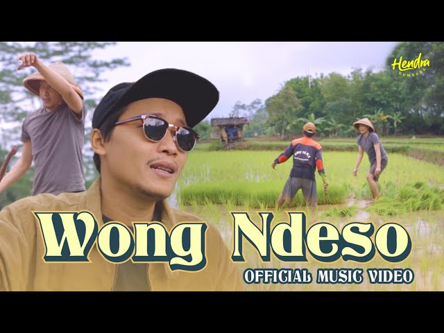 Hendra Kumbara - Wong Ndeso (Official Music Video) class=
