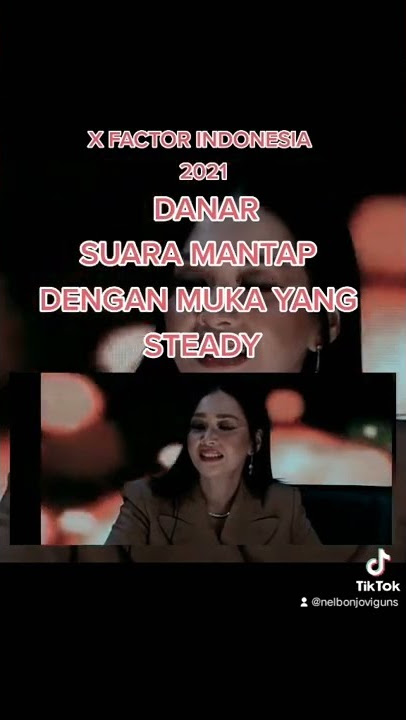 X FACTOR INDONESIA 2021 / DANAR | YANG TERDALAM