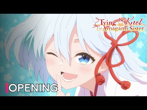 Creditless Tying The Knot With An Amagami Sister SEASON 2 OPENING Pray Pray Pray 4K 60FPS 