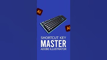 Illustrator Keyboard Shortcuts Part 1: Master Advanced Tips and Tricks!