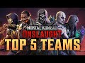 Top 5 teams patch 102  mortal kombat onslaught  mko