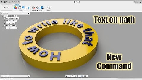 Text On Path - Fusion 360
