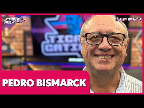 PEDRO BISMARCK -  TICARACATICAST 