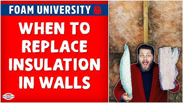 When to Replace Insulation in Walls | Foam University by RetroFoam