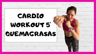 CARDIO WORKOUT 5 minutos QUEMAGRASAS🔥 | Cuál es el MEJOR CARDIO para BAJAR de PESO RÁPIDO?