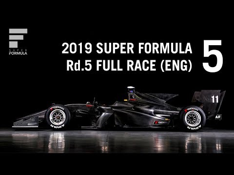 SUPER FORMULA 2019 - Rd.5, Twin Ring Motegi - Full Race, LIVE With English Commentary