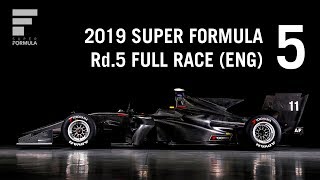 SUPER FORMULA 2019 - Rd.5, Twin Ring Motegi - Full Race, LIVE With English Commentary